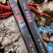 The Wild and The Free by K. Webster | A and B Grade