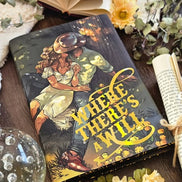 Where There's a Will and There's a Way by Ember Hughes | A and B Grade