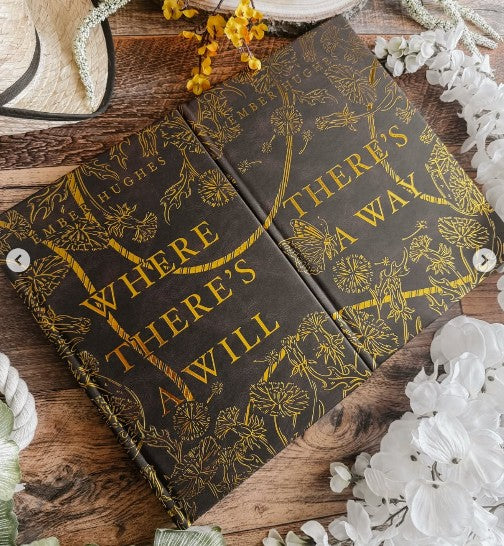 Where There's a Will and There's a Way by Ember Hughes | A and B Grade